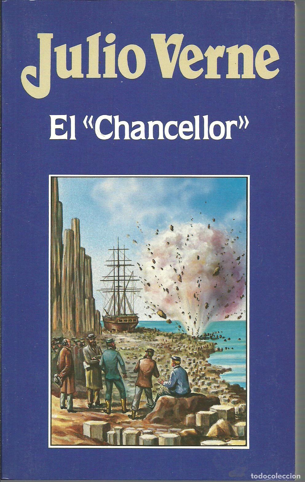 Libros: EL CHANCELLOR - JULIO VERNE - Foto 1