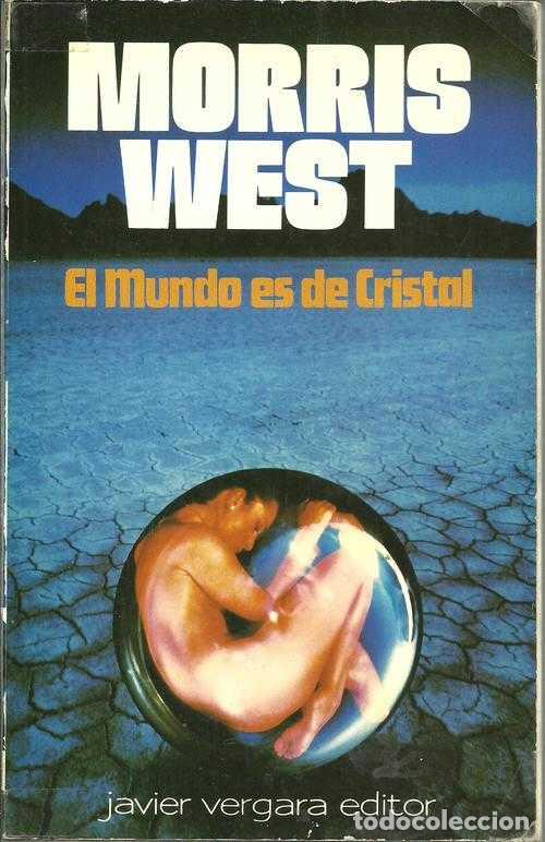 Libros: EL MUNDO ES DE CRISTAL - MORRIS WEST - Foto 1