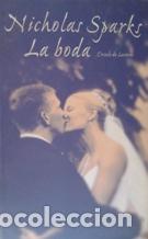 Libros: LA BODA - NICHOLAS SPARKS - Foto 1