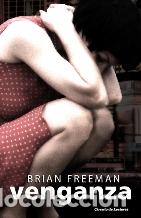 Libros: VENGANZA - BRIAN FREEMAN - Foto 1
