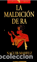 Libros: LA MALDICION DE RA - NAGUIB MAHFUZ - Foto 1