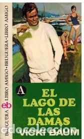 Libros: EL LAGO DE LAS DAMAS - VICKI BAUM - Foto 1