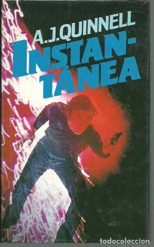 Libros: INSTANTANEA - A. J. QUINNELL - Foto 1