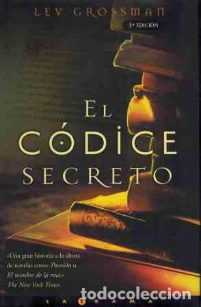 Libros: EL CODICE SECRETO - LEV GROSSMAN - Foto 1