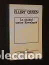 Libros: LA CIUDAD CONTRA KOWALSZYK - ELLERY QUEEN - Foto 1