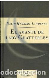 Libros: EL AMANTE DE LADY CHATTERLEY - D.H. LAWERENCE - Foto 1