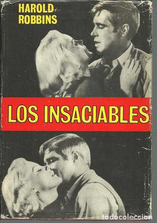 Libros: LOS INSACIABLES - HAROLD ROBBINS - Foto 1