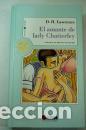Libros: EL AMANTE DE LADY CHATTERLEY - D. H. LAWRENCE - Foto 1