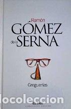 Libros: GREGUERIAS - RAMON GOMEZ DE LA SERNA - Foto 1