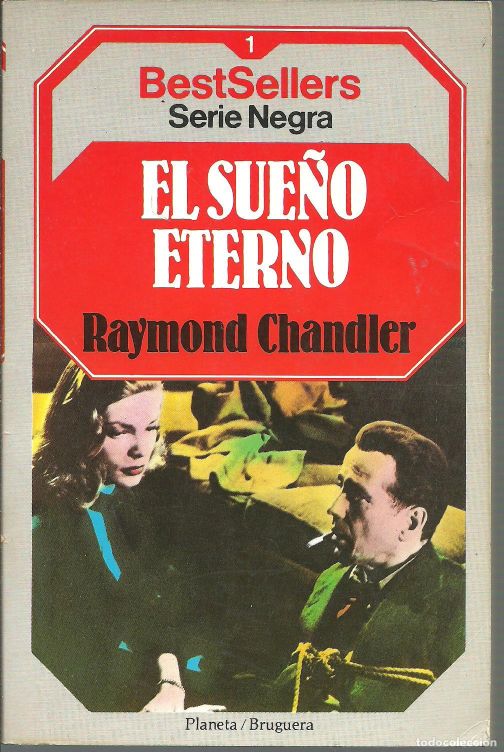 Libros: EL SUE&Ntilde;O ETERNO - RAYMOND CHANDLER - Foto 1