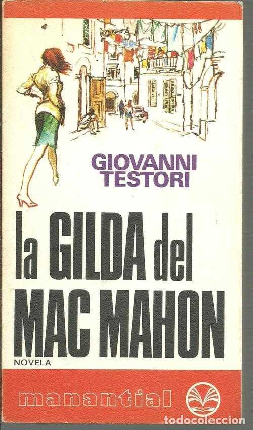 Libros: LA GILDA DEL MAC MAHON - GIOVANNI TWSTORI - Foto 1