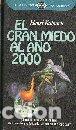 Libros: EL GRAN MIEDO AL A&Ntilde;O 2000 - HENRY KUBNICK - Foto 1