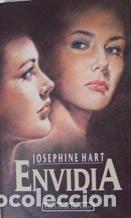 Libros: ENVIDIA - JOSEPHINE HART - Foto 1