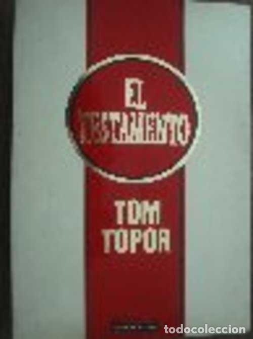 Libros: EL TESTAMENTO - TOM TOPOR - Foto 1