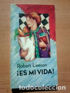 Libros: &iexcl;ES MI VIDA! - ROBERT LEESON - Foto 1