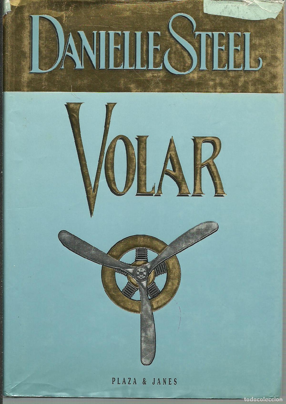 Libros: VOLAR - DANIELLE STEEL - Foto 1