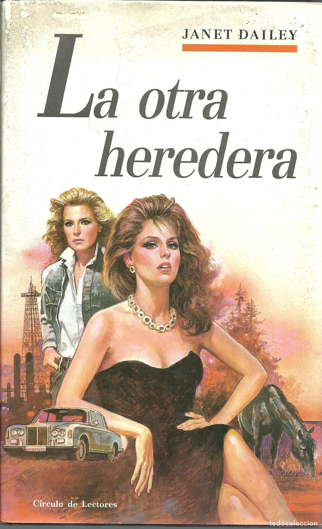 Libros: LA OTRA HEREDERA - JANET DAILEY - Foto 1