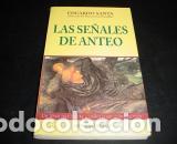 Libros: LAS SE&Ntilde;ALES DE ANTEO - EDUARDO SANTA - Foto 1
