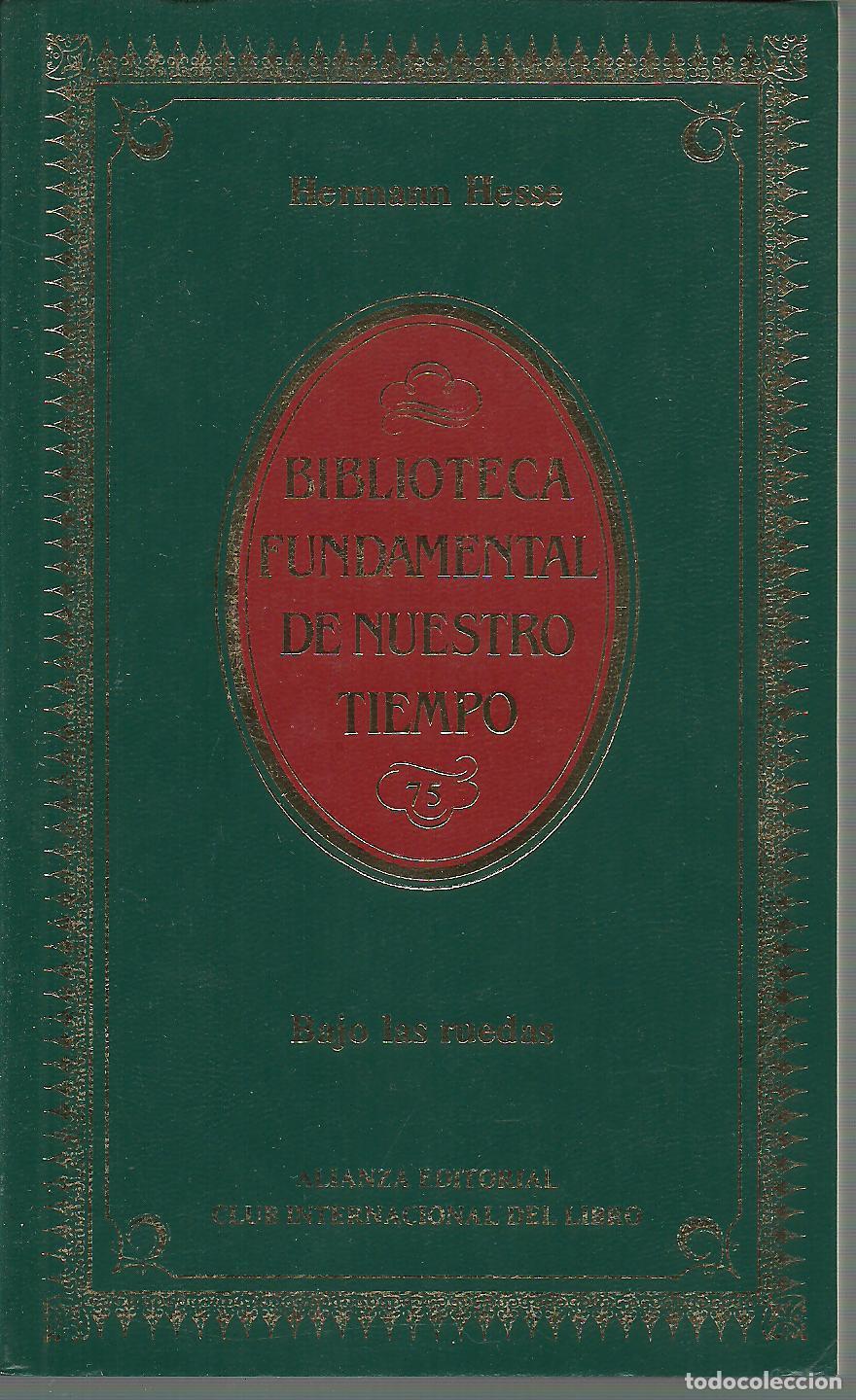 Libros: BAJO LAS RUEDAS - HERMANN HESSE - Foto 1
