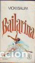 Libros: BAILARINA - VICKI BAUM - Foto 1