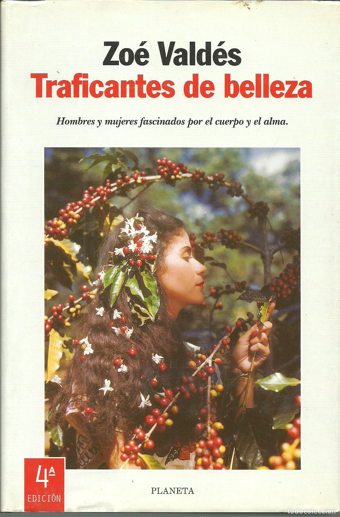Libros: TRAFICANTES DE BELLEZA - ZOE VALDES - Foto 1