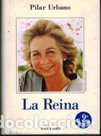 Libros: LA REINA - PILAR URBANO - Foto 1