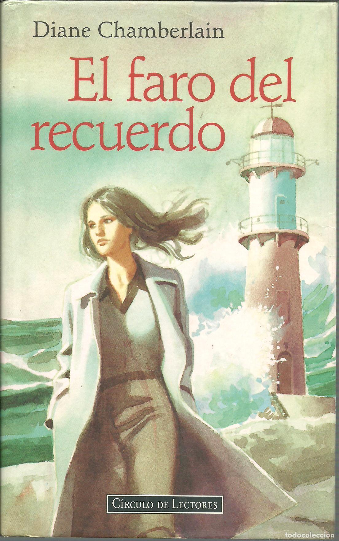 Libros: EL FARO DEL RECUERDO - DIANE CHAMBERLAIN - Foto 1