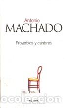Libros: PROVERBIOS Y CANTARES - ANTONIO MACHADO - Foto 1