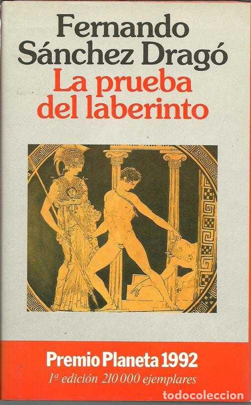 Libros: LA PRUEBA DEL LABERINTO - FERNANDO SANCHEZ DRAGO - Foto 1