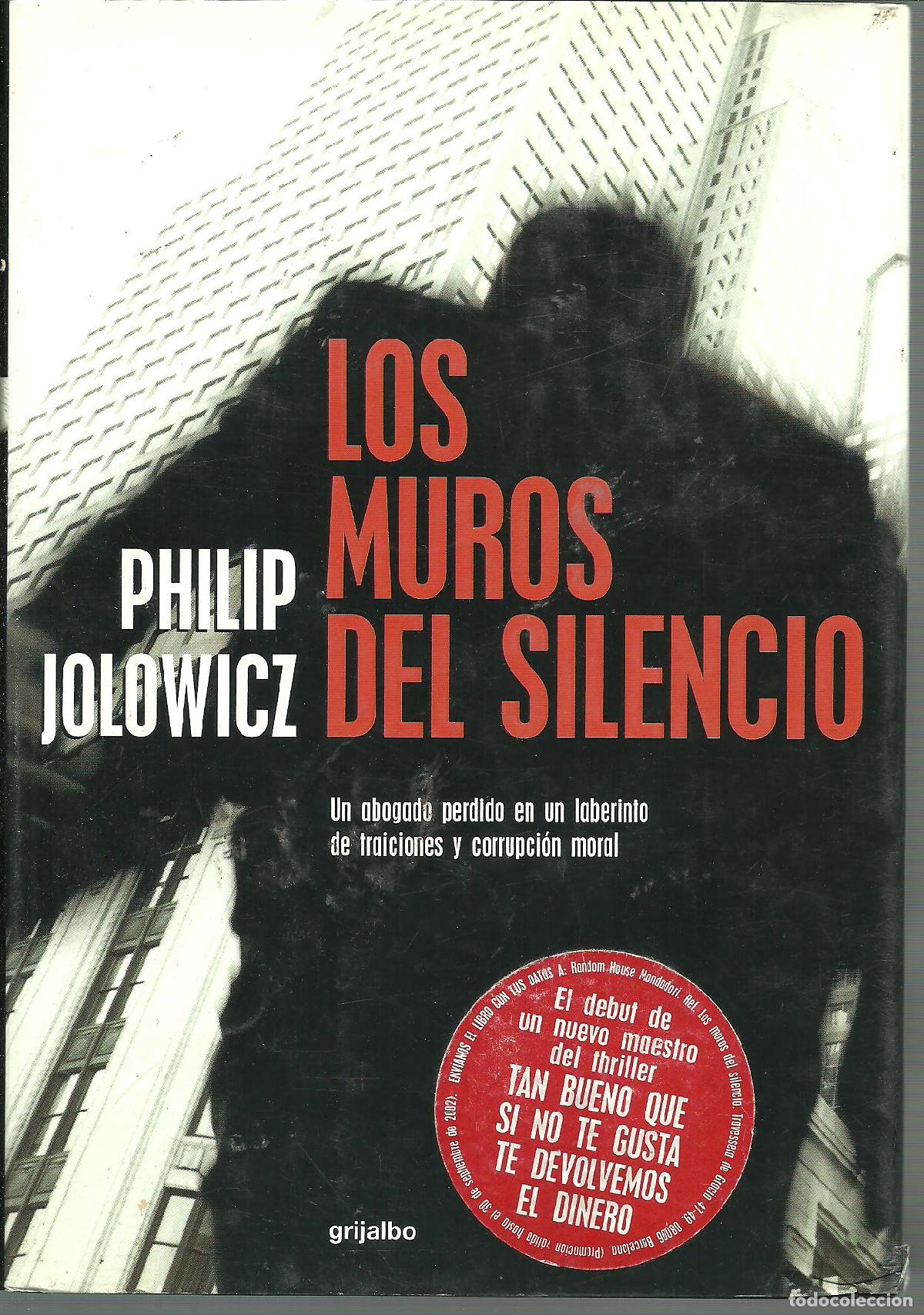 Libros: LOS MUROS DEL SILENCIO - PHILIP JOLOWIC - Foto 1