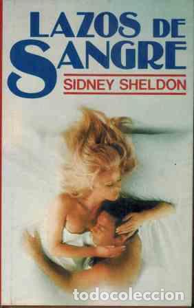 Libros: LAZOS DE SANGRE - SIDNEY SHELDON - Foto 1