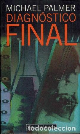 Libros: DIAGNOSTICO FINAL - MICHAEL PALMER - Foto 1