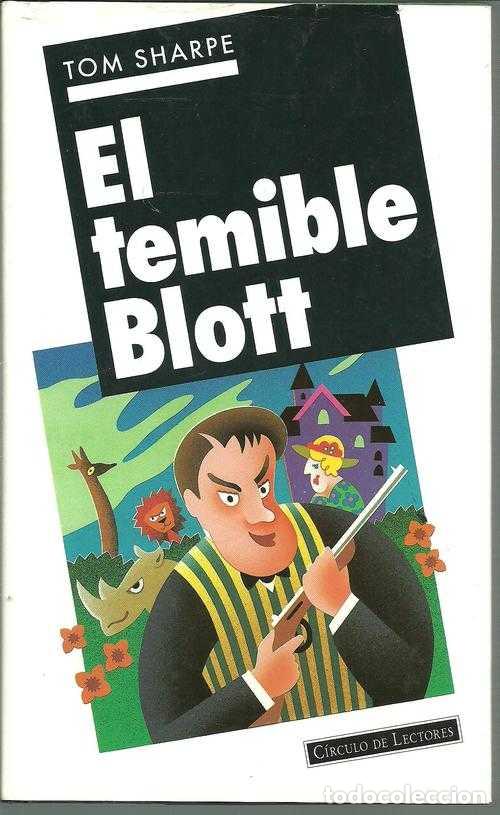 Libros: EL TEMIBLE BLOTT - TOM SHARPE - Foto 1