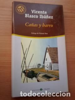 Libros: CA&Ntilde;AS Y BARRO - VICENTE BLASCO IBANEZ - Foto 1