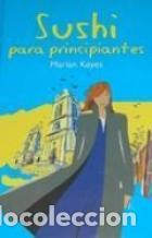 Libros: SUSHI PARA PRINCIPIANTES - MARIAN KEYES - Foto 1