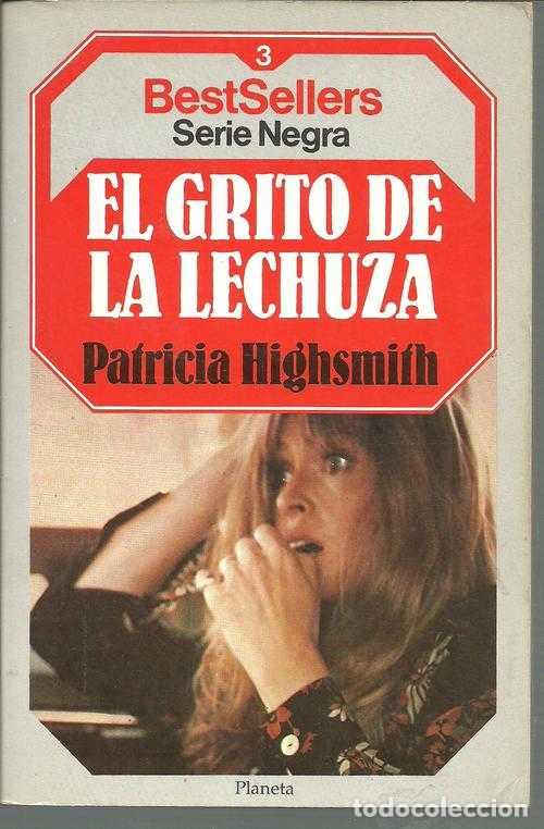 Libros: EL GRITO DE LA LECHUZA - PATRICIA HIGHSMITH - Foto 1
