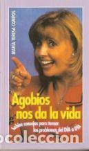 Libros: AGOBIOS NOS DA LA VIDA - MARIA TERESA CAMPOS - Foto 1