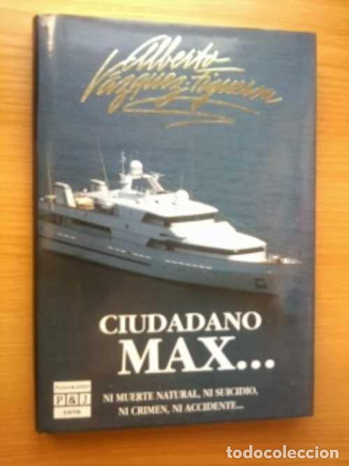 Libros: CIUDADANO MAX... - ALBERTO VAZQUEZ-FIGUEROA - Foto 1