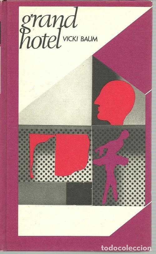 Libros: GRAND HOTEL - VICKI BAUM - Foto 1
