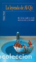Libros: LA LEYENDA DE AL-QIT - CESAR VIDAL - Foto 1