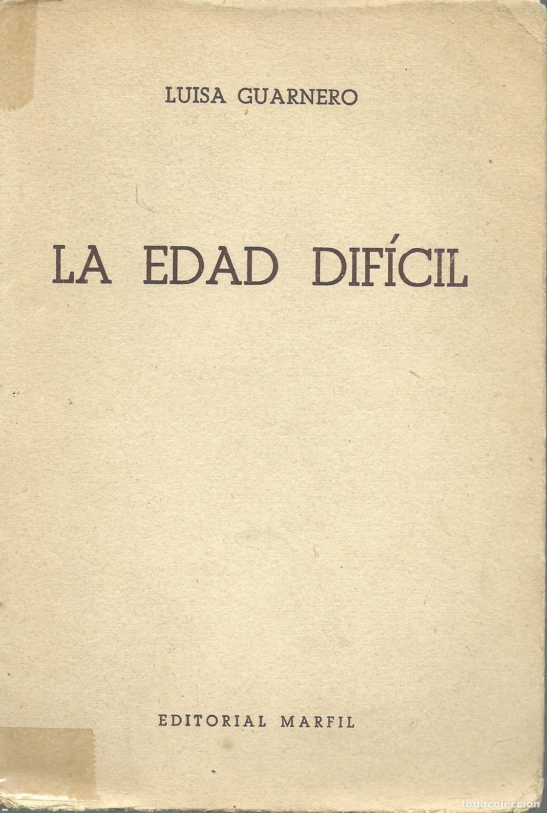 Libros: LA EDAD DIFICIL - LUISA GUARNERO - Foto 1