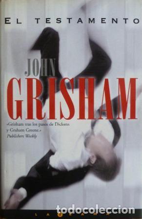 Libros: EL TESTAMENTO - JOHN GRISHAM - Foto 1