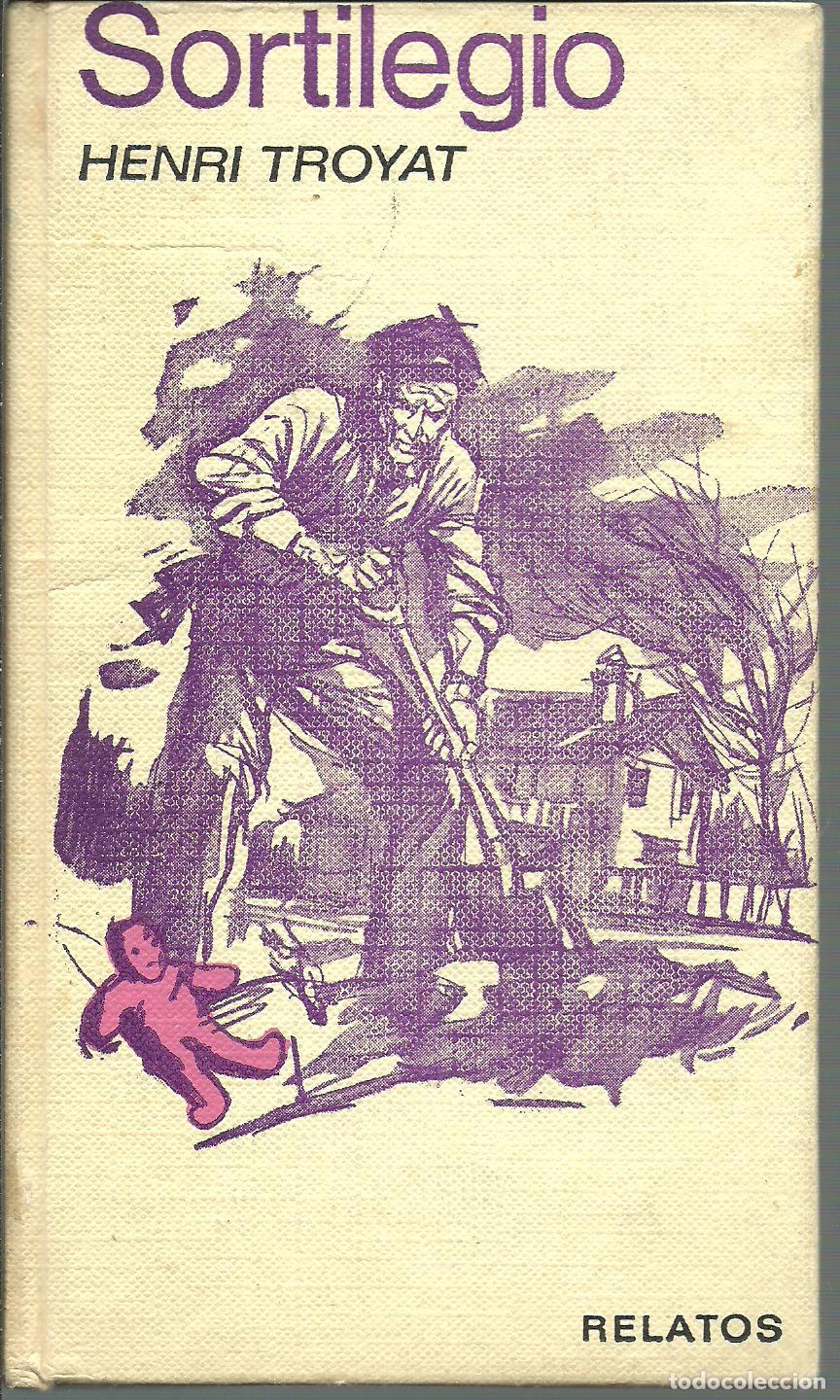 Libros: SORTILEGIO - HENRI TROYAT - Foto 1