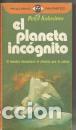 Libros: EL PLANETA INCOGNITO - PETER KOLOSIMO - Foto 1