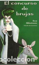 Libros: EL CONCURSO DE BRUJAS - EVA IBBOTSON - Foto 1