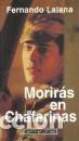 Libros: MORIRAS EN CHAFARINAS - FERNANDO LALANA - Foto 1