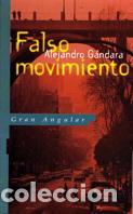 Libros: FALSO MOVIMIENTO - ALEXANDRO GANDARA - Foto 1