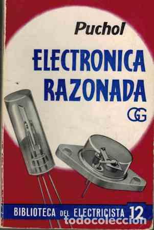 Libros: ELECTRONICA RAZONADA - JOSE MANUEL PUCHOL VIVAS - Foto 1
