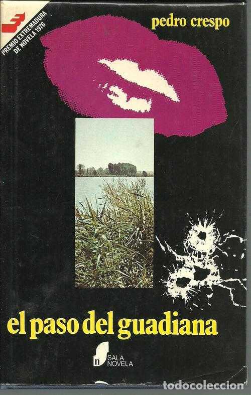 Libros: EL PASO DEL GUADIANA - PEDRO CRESPO - Foto 1