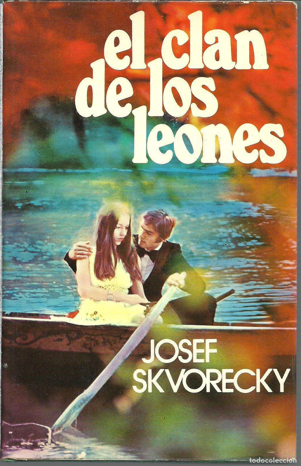 Libros: EL CLAN DE LOS LEONES - JOSEH SKVORECKY - Foto 1